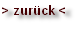 > zurück <